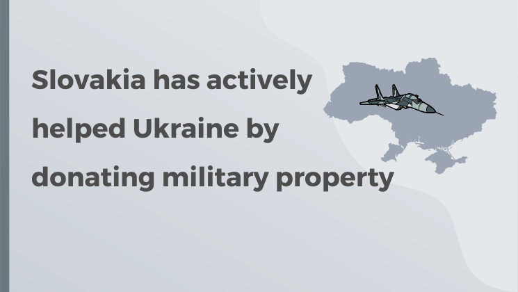 Slovakia has actively helped Ukraine by donating military property