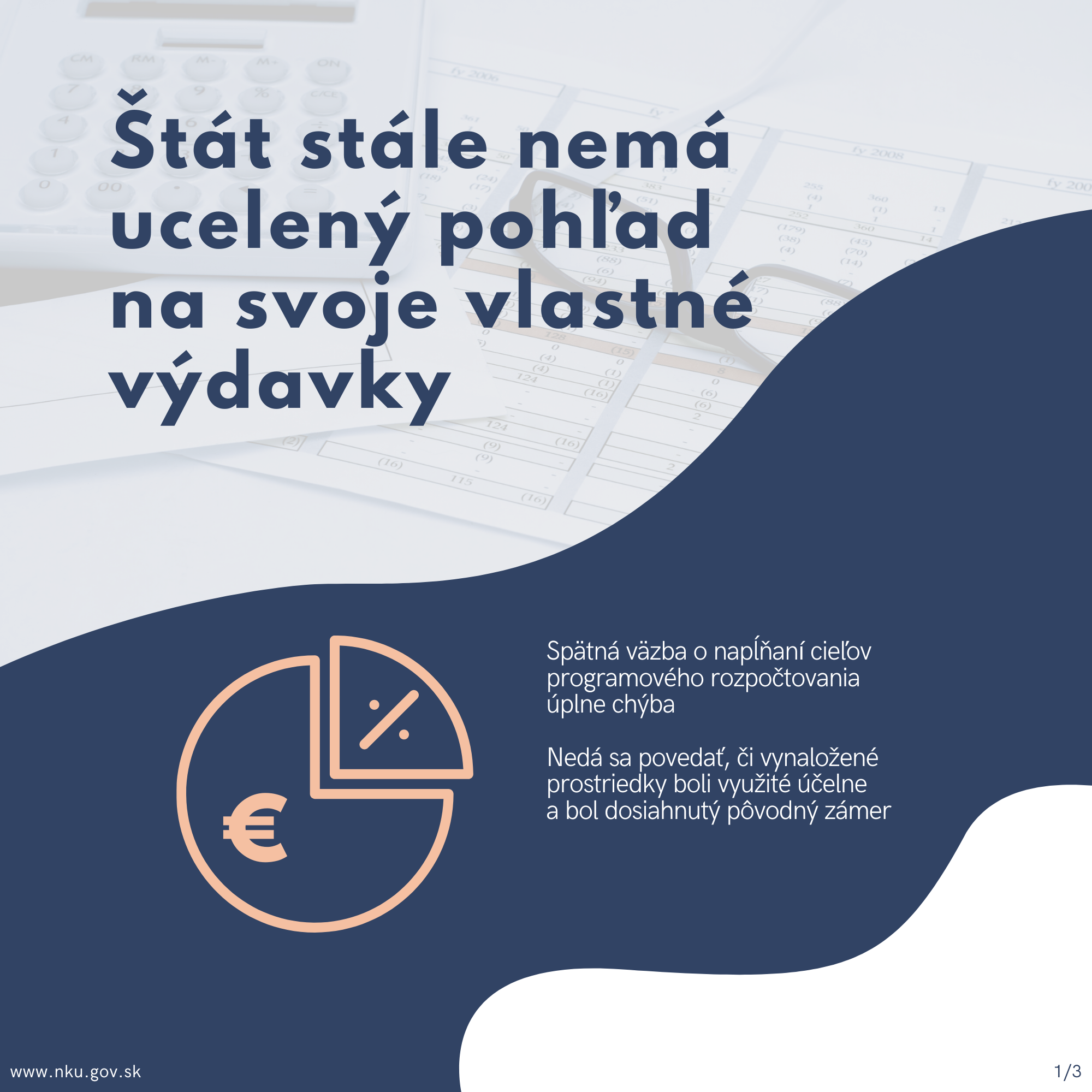 Infografika Štát stále nemá ucelený pohľad na svoje vlastné výdavky